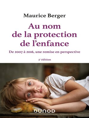 cover image of Au nom de la protection de l'enfance--3e éd.